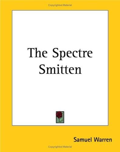 The Spectre Smitten