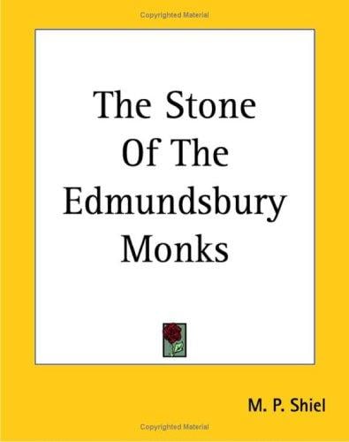 The Stone of the Edmundsbury Monks