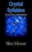 Crystal Syllables: Lyrics, Poetry, And Limericks (N)