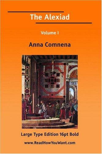 The Alexiad Volume I