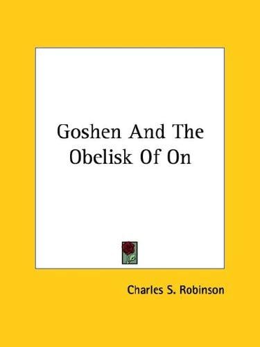 Goshen and the Obelisk of on