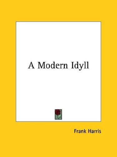 A Modern Idyll
