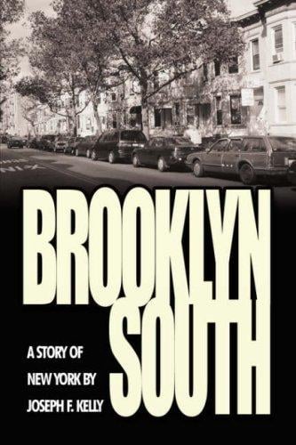 Brooklyn South: A Story of New York