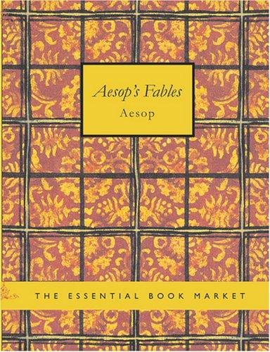 Aesop\'s Fables (Large Print Edition)