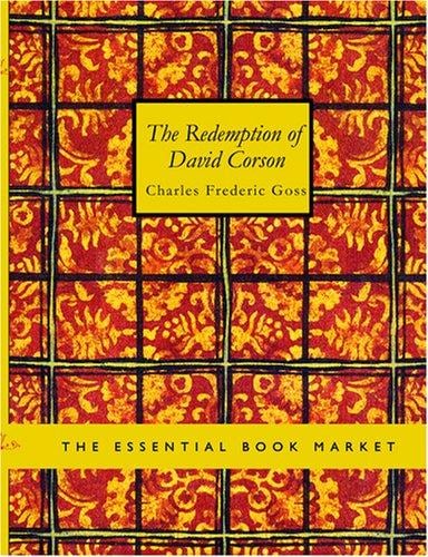 The Redemption of David Corson (Large Print Edition)
