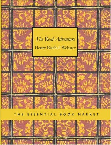 The Real Adventure (Large Print Edition)