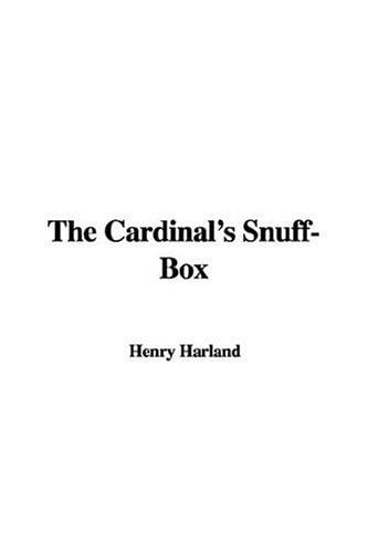 The Cardinal's Snuff-box