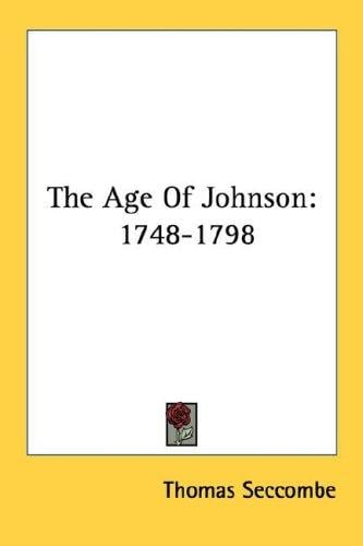 The Age Of Johnson: 1748-1798