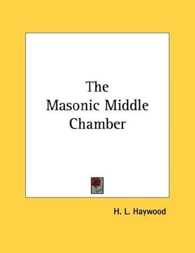 The Masonic Middle Chamber