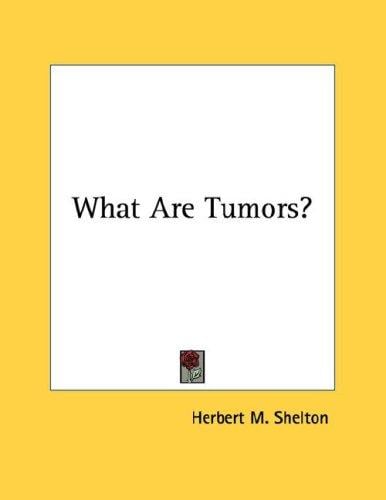 What Are Tumors?
