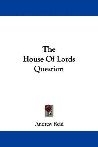 The House Of Lords Question