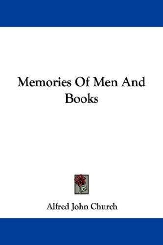 Memories Of Men And Books