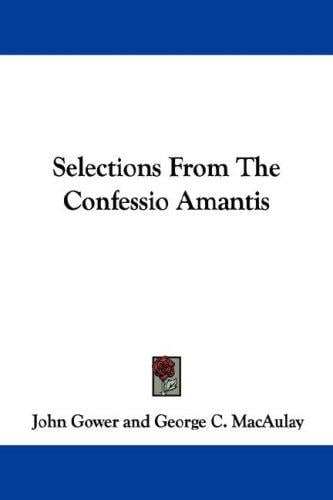 Selections From The Confessio Amantis