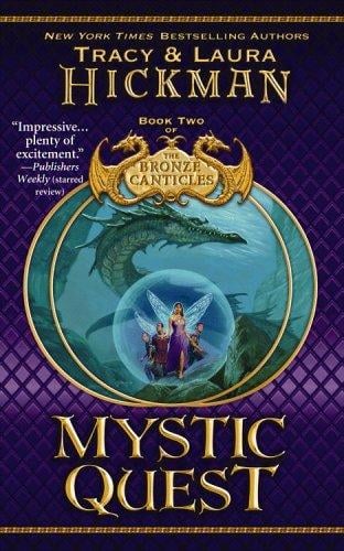 Mystic Quest: Book Two of The Bronze Canticles