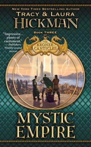 Mystic Empire: Book Three of the Bronze Canticles (The Bronze Canticles)