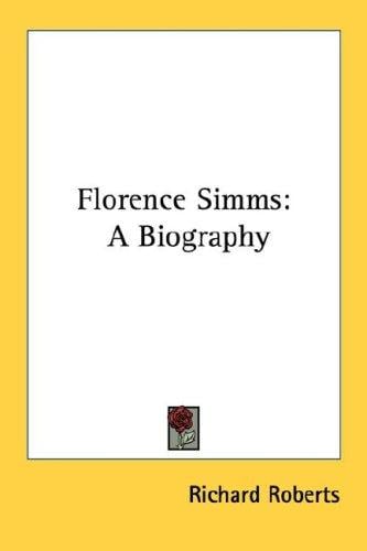 Florence Simms: A Biography
