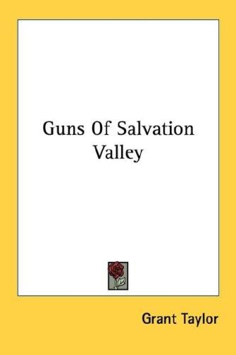 Guns Of Salvation Valley