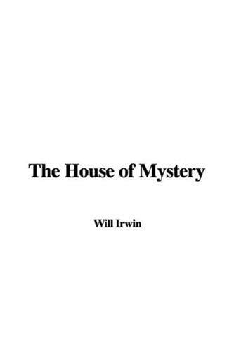The House of Mystery