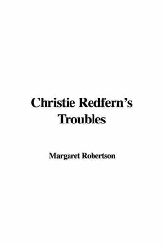 Christie Redfern's Troubles