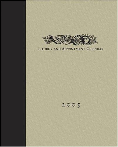 Liturgy and Appointment Calendar