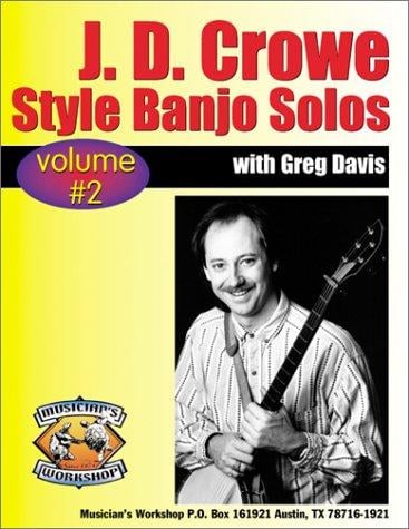 J.D. Crowe Bluegrass Scruggs Style Banjo Solos #2