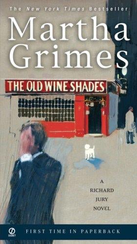 The Old Wine Shades (Richard Jury Novels)