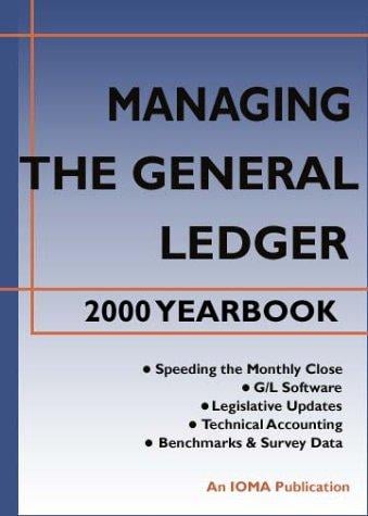 Managing the General Ledger 2000 Yearbook