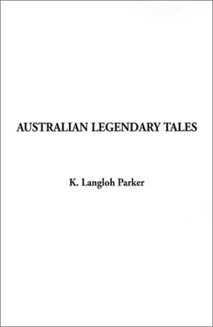 Australian Legendary Tales