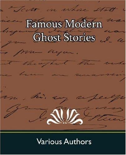 Famous Modern Ghost Stories