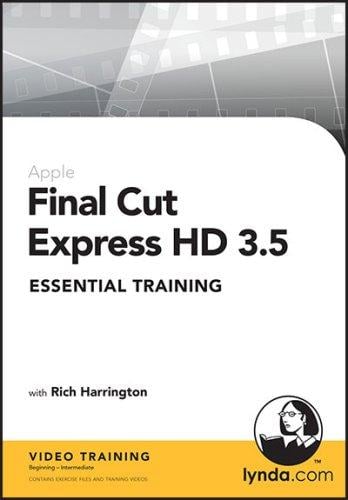 Final Cut Express HD 3.5 Essential Training