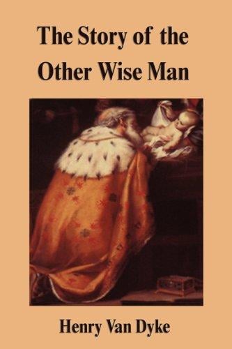 The Story of the Other Wise Man
