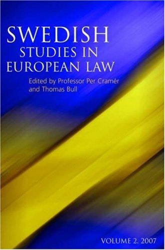 Swedish Studies in European Law 2007 (Swedish Studies in European Law)