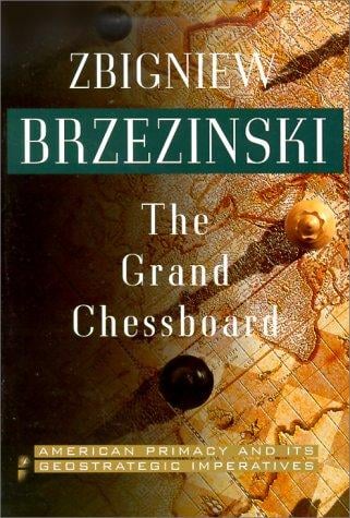 The Grand Chessboard: American Primacy and Its Geostrategic Imperatives