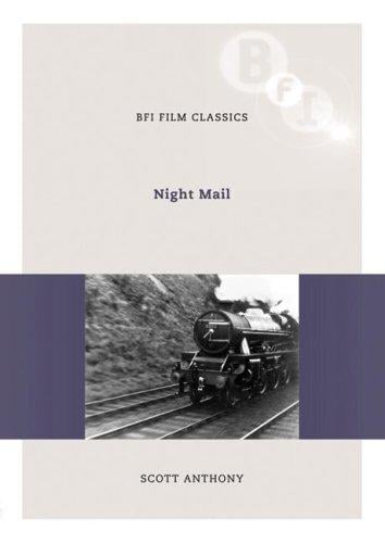 Night Mail (Bfi Film Classics)