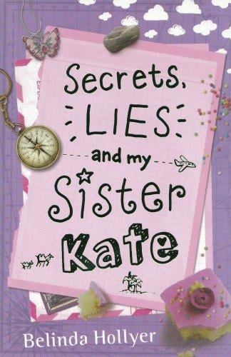 Secrets, Lies and My Sister Kate