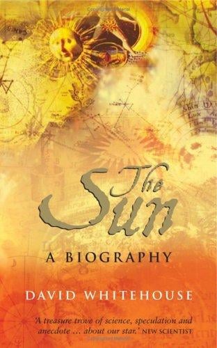 The Sun: A Biography