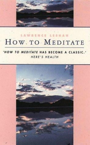 How to Meditate