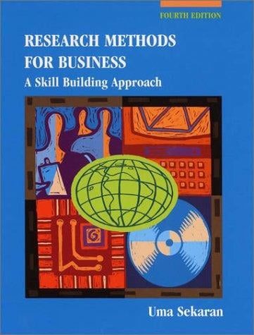 Research methods for business: a skill-building approach