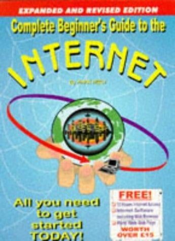 The Complete Beginner's Guide to the Internet