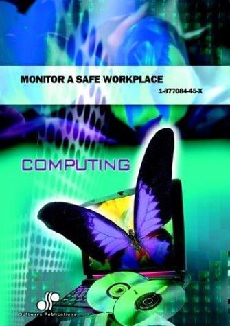 Monitor a Safe Workplace