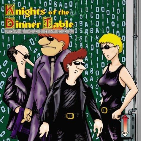 Knights of the Dinner Table 2004 Calendar
