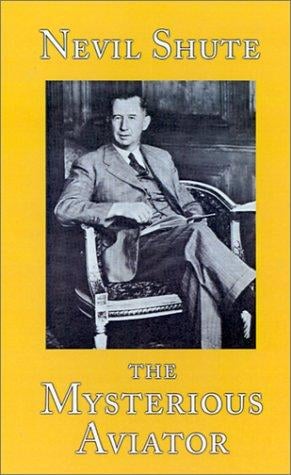 The Mysterious Aviator