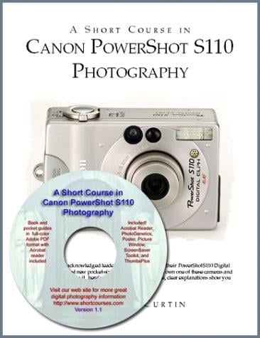 A Short Course in Canon PowerShot S110 Photography Book/eBook