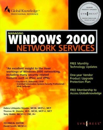 Managing Windows 2000 Network Services (Syngress)