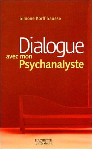Dialogue avec mon psychanalyste
