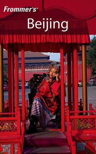 Frommer's Beijing (Frommer's Complete)