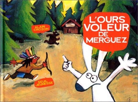 L'ours voleur de merguez