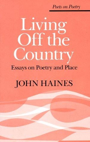 Living off the country: essays on poetry and place