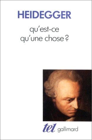 Qu'est-ce qu'une chose?