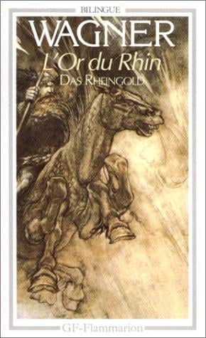 L'Or du Rhin =: Das Rheingold